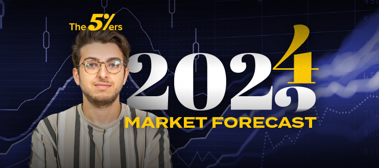 2024 Market Forecast – The5ers Live Trading Room